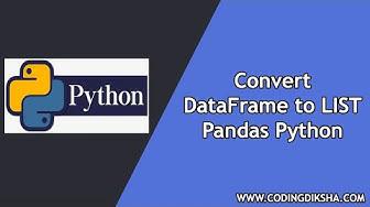 'Video thumbnail for Convert Pandas DataFrame to List in Python'