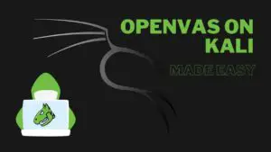 Install OpenVas on Kali Linux