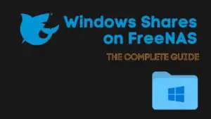 Create windows share freenas Featured Image