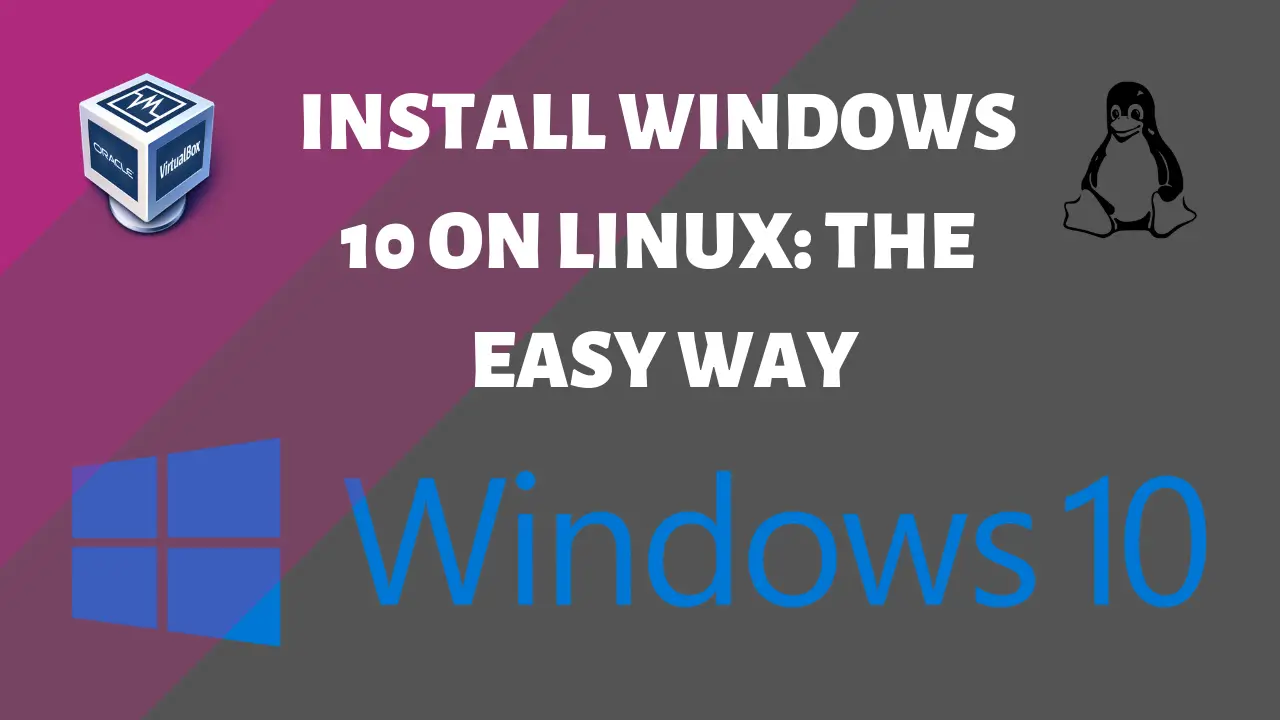 Install Windows 10 on Linux