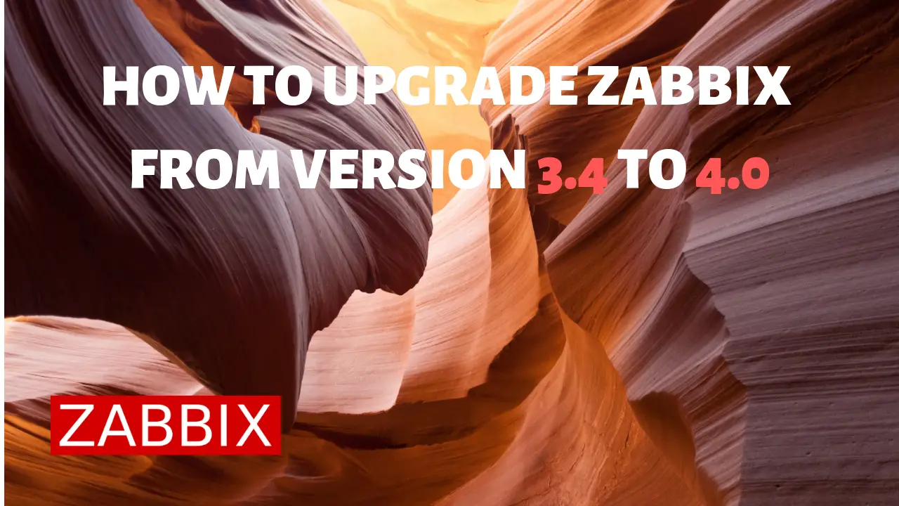 upgrade Zabbix from 3.4 to 4.0