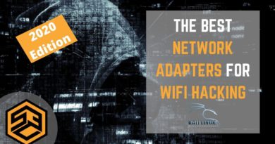 Best Wireless Network Adapter for WiFi Hacking in 2020 Best Wireless Network Adapter for WiFi Hacking in 2020