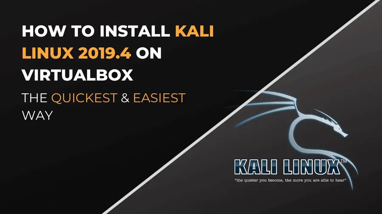Install Kali Linux on VirtualBox