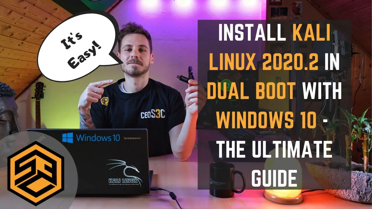 Install Kali Linux 2020.2 in Dual Boot with Windows 10