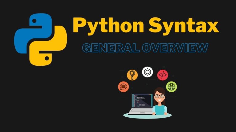 Python Syntax - An Overview