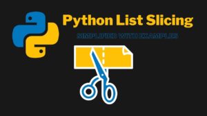 Python List Slicing Featured Image