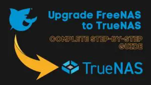 Upgrade FreeNAS to TrueNAS