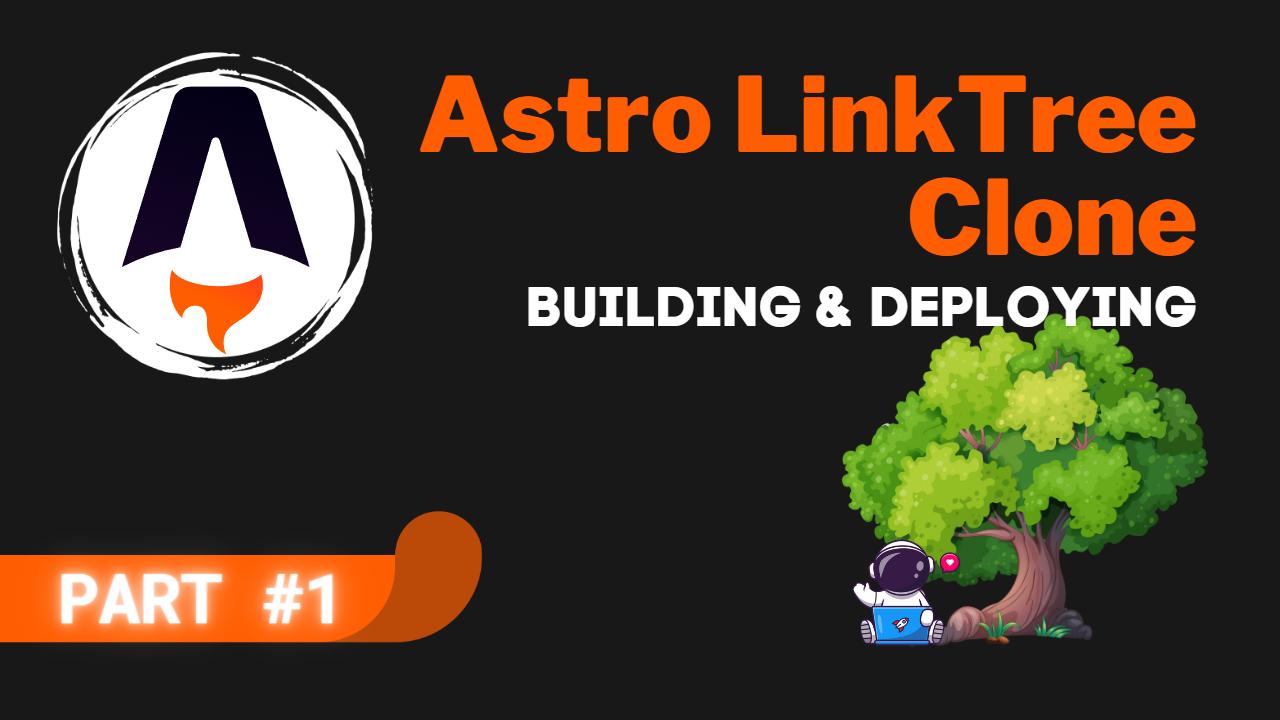 Astro LinkTree Clone