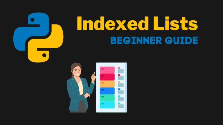 Indexed List Python: A Beginner's Guide with Examples